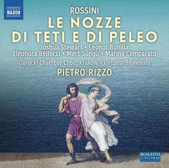 Album Gioacchino Rossini: Le nozze di Teti e di Peleo