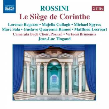 Album Gioacchino Rossini: Le Siege De Corinthe