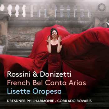 Album Gioacchino Rossini: Lisette Oropesa - Rossini & Donizetti