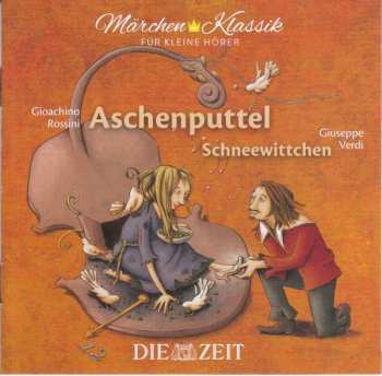 Gioacchino Rossini: Märchen-klassik: Aschenputtel
