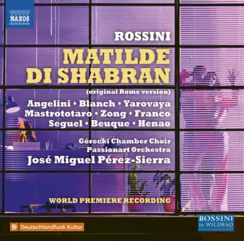 Matilde Di Shabran (Original Rome Version)