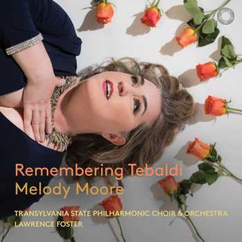 Album Gioacchino Rossini: Melody Moore - Remembering Tebaldi