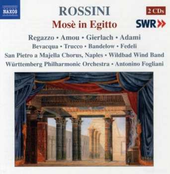 Album Gioacchino Rossini: Mose In Egitto (1819 Naples Version)