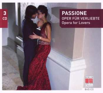 Album Gioacchino Rossini: Passione - Oper Für Verliebte