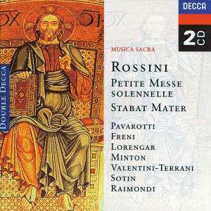 Album Gioacchino Rossini: Petite Messe Solennelle / Stabat Mater