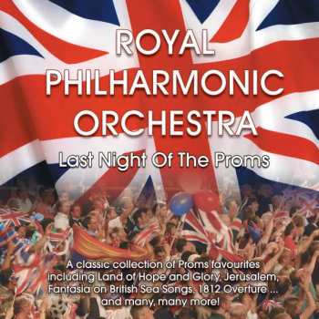 Album Gioacchino Rossini: Royal Philharmonic Orchestra - Last Night Of The Proms