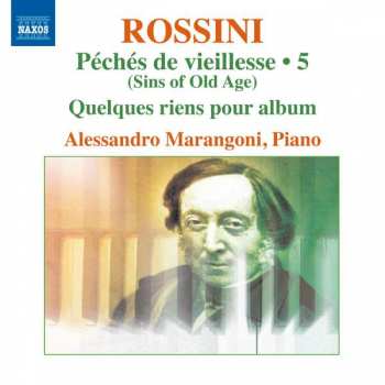 CD Gioacchino Rossini: Complete Piano Music • 5 459057