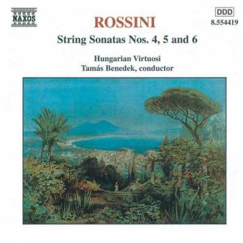 Album Gioacchino Rossini: String Sonatas Nos. 4, 5 And 6