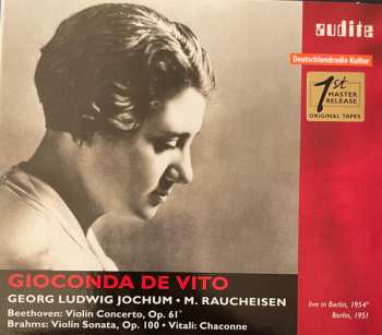 Album Gioconda De Vito: Violin Concerto Op.61 / Violin Sonata Op.100 / Chaconne