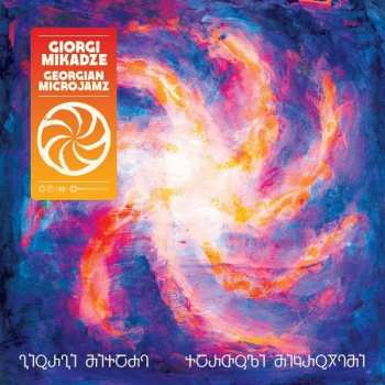 Album Giorgi Mikadze: Georgian Microjamz