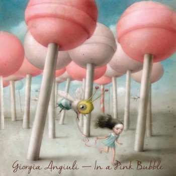 Album Giorgia Angiuli: In A Pink Bubble