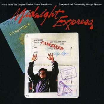 Album Giorgio Moroder: Midnight Express (Music From The Original Motion Picture Soundtrack)