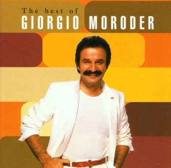 Album Giorgio Moroder: The Best Of