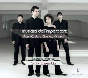 Album Giovanni Antonio Piani: I Musicisti Dell'imperatore - Musik Zur Zeit Karl Vi.