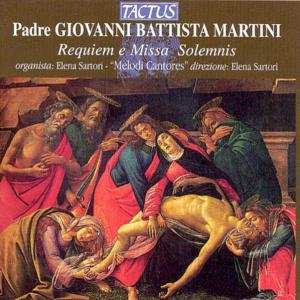 Album Giovanni Battista Martini: Requiem E Missa Solemnis