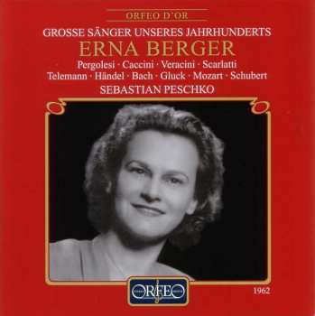 Giovanni Battista Pergolesi: Erna Berger - Liederabend 6.1.62 Hannover