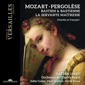 2CD Giovanni Battista Pergolesi: La Serva Padrona (la Servante Maitresse / Die Magd Als Herrin) (in Französischer Sprache) 468804