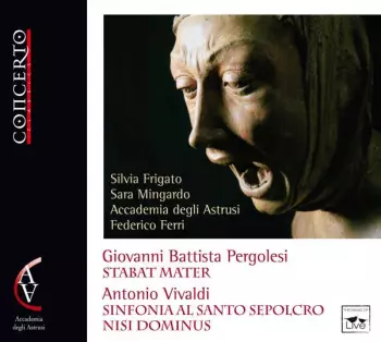 Stabat Mater - Sinfonia Al Santo Sepolcro - Nisi Dominus