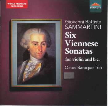 Giovanni Battista Sammartini: Sonaten Für Violine & Bc Nr.1-6 "six Viennese Sonatas"