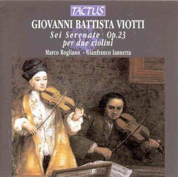Giovanni Battista Viotti: Serenaden Op.23 Für 2 Violinen