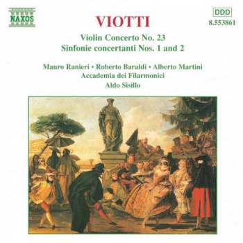 Album Giovanni Battista Viotti: Violin Concerto No. 23 • Sinfonie Concertanti Nos. 1 And 2