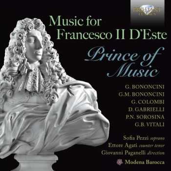 Album Giovanni Bononcini: Music For Francesco II D'Este - Prince Of Music