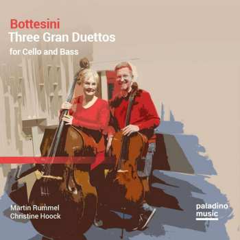 Album Giovanni Bottesini: Duette Nr.1-3 Für Cello & Kontrabass