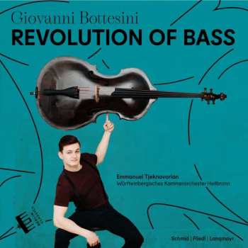 Album Giovanni Bottesini: Revolution Of Bass