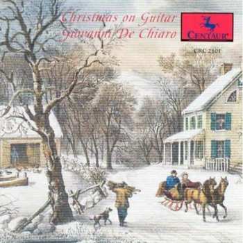 CD Giovanni De Chiaro: Christmas On Guitar 491527