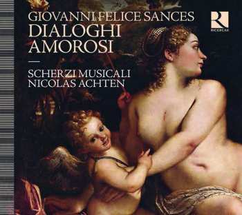 Album Giovanni Felice Sances: Dialogi Amorosi