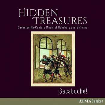 Album Giovanni Felice Sances: Hidden Treasures - 17th Century Music Of Habsburg & Bohemia