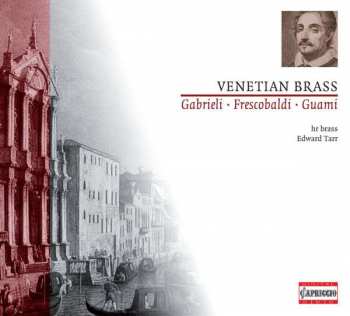 Album Giovanni Gabrieli: Hr Brass - Venezianische Mehrchörigkeit