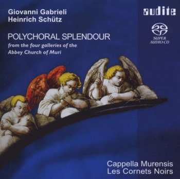 Album Giovanni Gabrieli: Polychoral Splendour