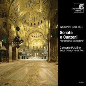 Album Giovanni Gabrieli: Sonate E Canzoni "Per Concertar Con L'organo"