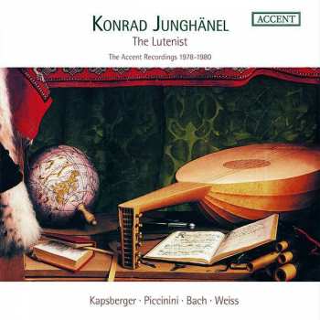 Giovanni Girolamo Kapsberger: Konrad Junghänel - The Lutenist