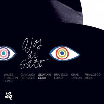 Album Giovanni Guidi: Ojos de Gato
