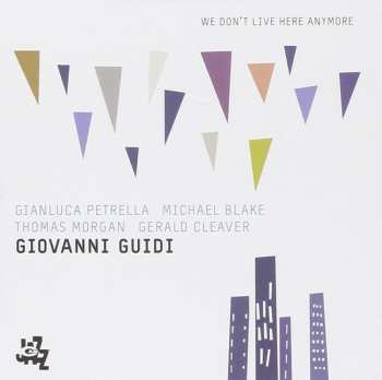 Album Giovanni Guidi: We Don't Live Here Anymore