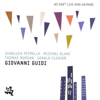 CD Giovanni Guidi: We Don't Live Here Anymore 530232