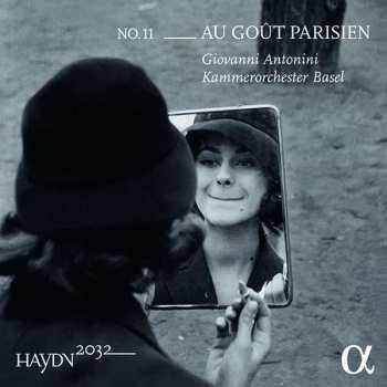 Album Giovanni & Kamm Antonini: Haydn-symphonien-edition 2032 Vol. 11 - Au Guot Parisien