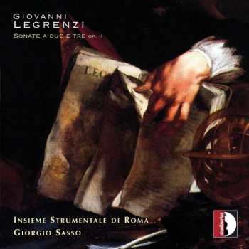Giovanni Legrenzi: Sonate A Due E Tre Op. II