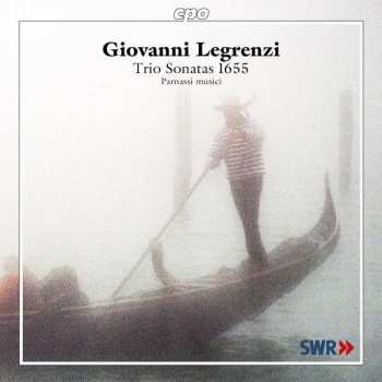 Giovanni Legrenzi: Sonate A Due E Tre Opus 2 1655