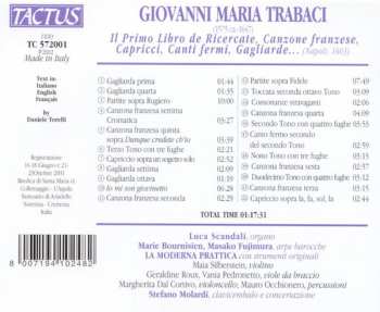 CD Giovanni Maria Trabaci: Il Primo Libro de Ricercate, Canzone Franzese, Capricci... (Napoli 1603) 349371