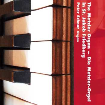 Album Giovanni Morandi: Die Metzler - Orgel In St.jakob Friedberg
