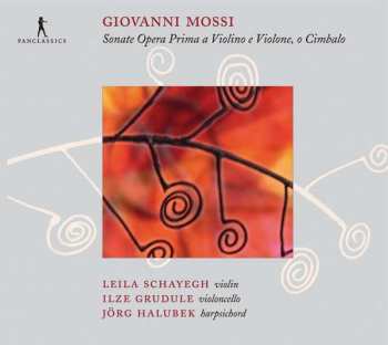 Album Giovanni Mossi: Sonate A Violino, E Violone, O Cimbalo Opera Prima