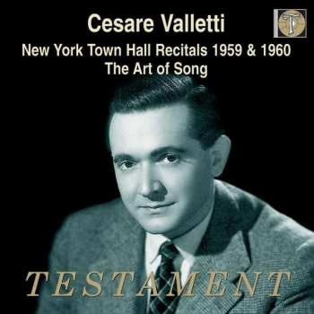 Giovanni Paisiello: Cesare Valletti  - New York Town Hall Recitals 1959 & 1960
