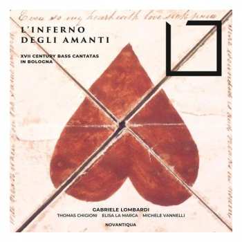 Album Giovanni Paolo Colonna: L'inferno Degli Amanti - Bass-kantaten Aus Bologna