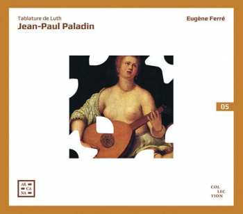 CD Giovanni Paolo Paladino: Tablature De Luth 475428