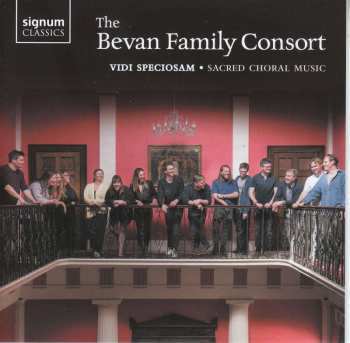 Album Giovanni Pierluigi da Palestrina: Bevan Family Consort - Vidi Speciosam