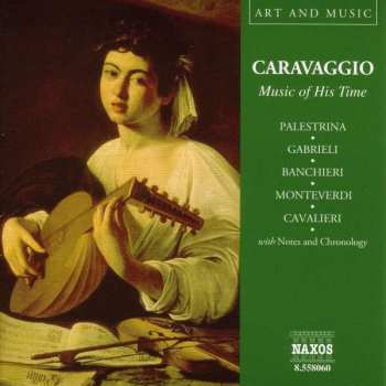 Album Giovanni Pierluigi da Palestrina: Caravaggio - Music Of His Time