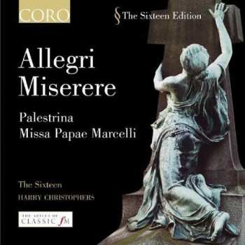 Album Giovanni Pierluigi da Palestrina: Palestrina: Missa Papae Marcelli/Stabat Mater - Allegri: Miserere - Lotti: Crucifixus - The Sixteen · Harry Christophers